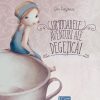 Uimitoarele aventuri ale Degeticai | An Leysen