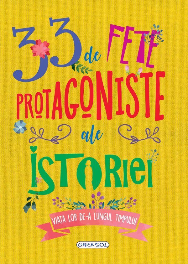 33 de fete protagoniste ale istoriei |