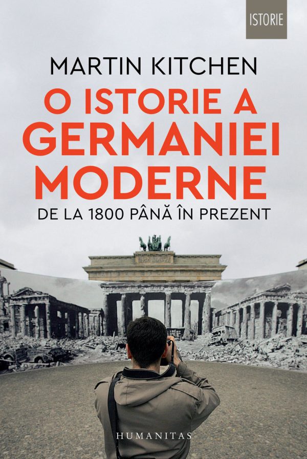 O istorie a Germaniei moderne | Martin Kitchen