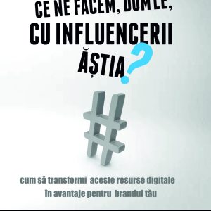 Ce ne facem, dom'le, cu influencerii astia? | Cristian China-Birta