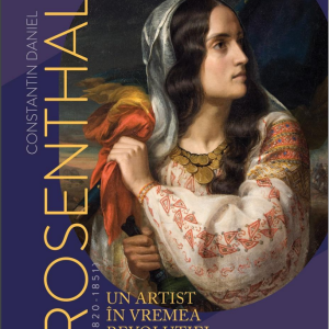 Constantin Daniel Rosenthal (1820 - 1851) | Monica Enache