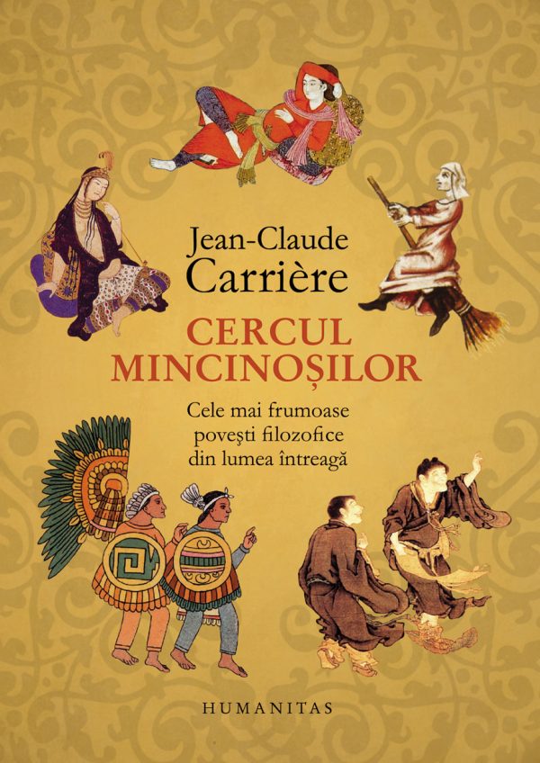 Cercul mincinosilor | Jean-Claude Carrière