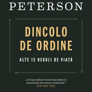 Dincolo de ordine | Jordan B. Peterson