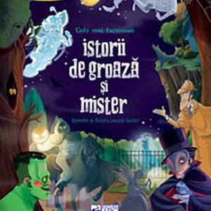 Cele mai faimoase istorii de groaza si mister | Stefania Leonardi Hartley