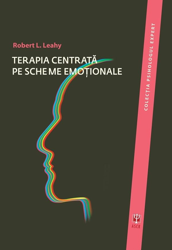 1097184365-0.jpeg Terapia centrata pe scheme emotionale | Dr. Robert L. Leahy
