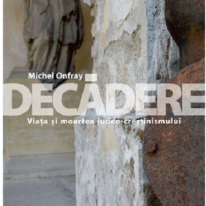 1097184381-1.jpeg Decadere | Onfray Michel