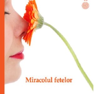 Miracolul fetelor | Michael Gurian