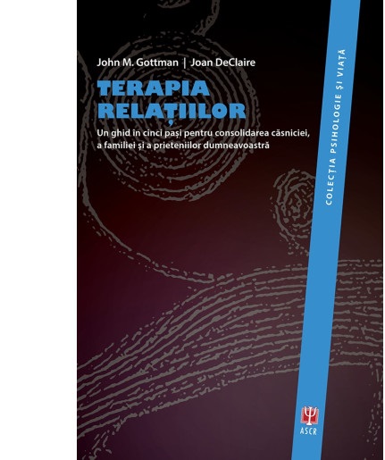 1097184597-0.jpeg Terapia relatiilor | DeClaire Joan, Gottman M. John