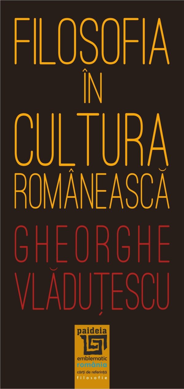 Filosofia in cultura romaneasca | Gheorghe Vladutescu