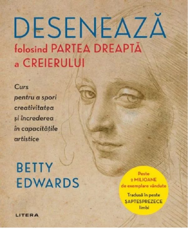 1146176962-0.jpeg Deseneaza folosind partea dreapta a creierului | Betty Edwards