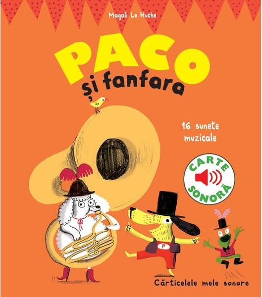 1173254830-0.jpeg Paco si Fanfara - carte sonora | Magali Le Huche