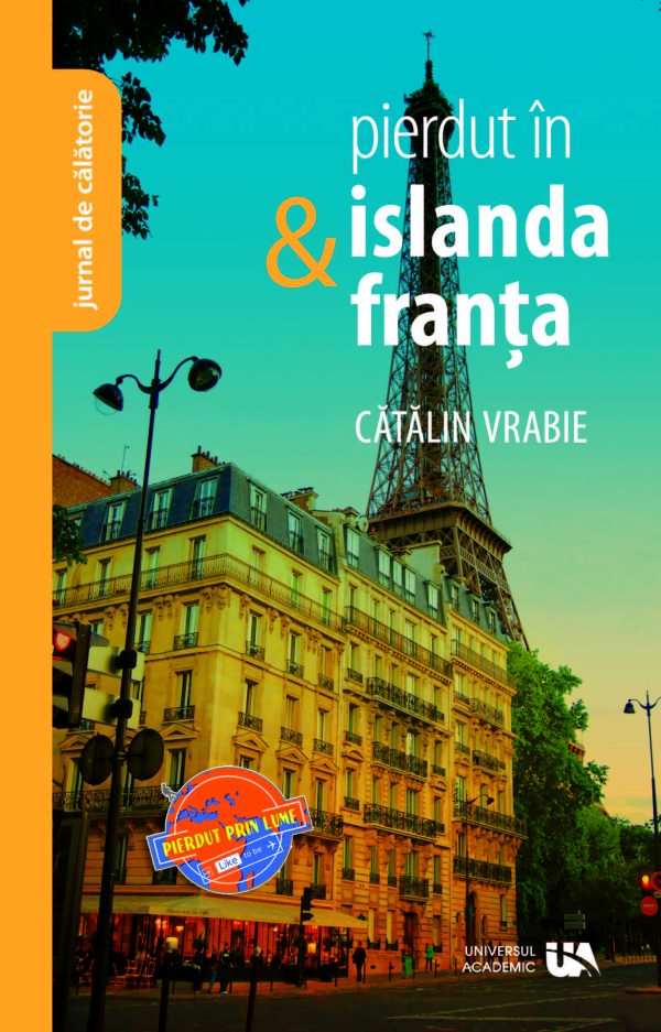 Pierdut in Islanda & Franta | Cătălin Vrabie
