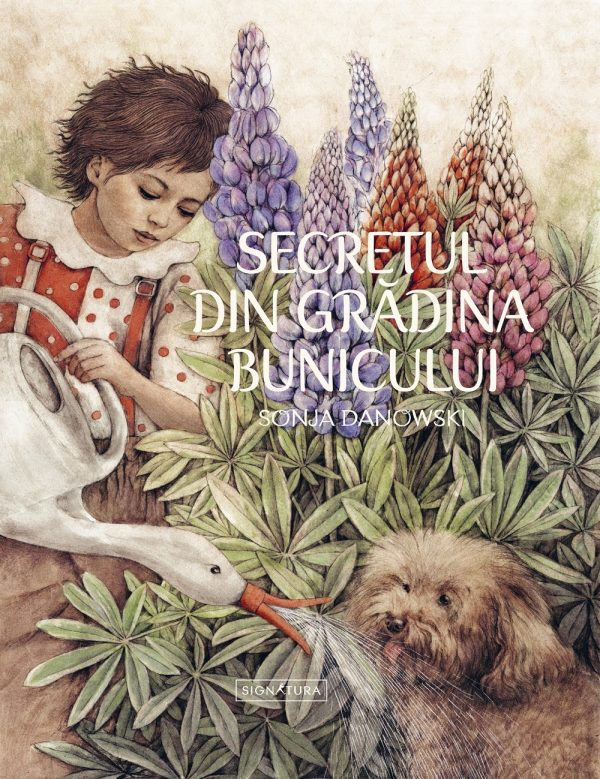 Secretul din gradina bunicului | Sonja Danowski