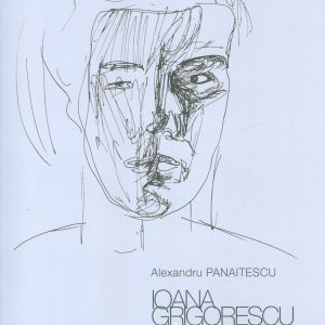 Ioana Grigorescu - Calea sinceritatii | Alexandru Panaitescu