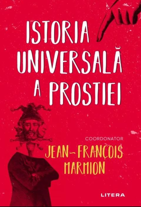 Istoria universala a prostiei | Jean-Francois Marmion