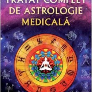 Tratat complet de astrologie medicala | Astronin Astrofilus