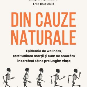 Din cauze naturale | Barbara Ehrenreich