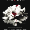 Ardoare - Volumul 1 | Tracy Wolff