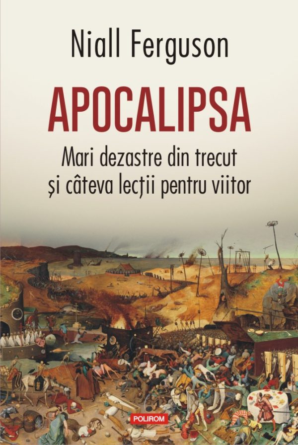 Apocalipsa | Niall Ferguson
