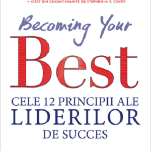 Becoming your Best | Steven R. Shallenberger