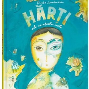 Harti ale emotiilor mele | Bimba Landmann