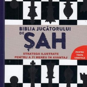 Biblia jucatorului de sah | Al Lawrence, James Eade