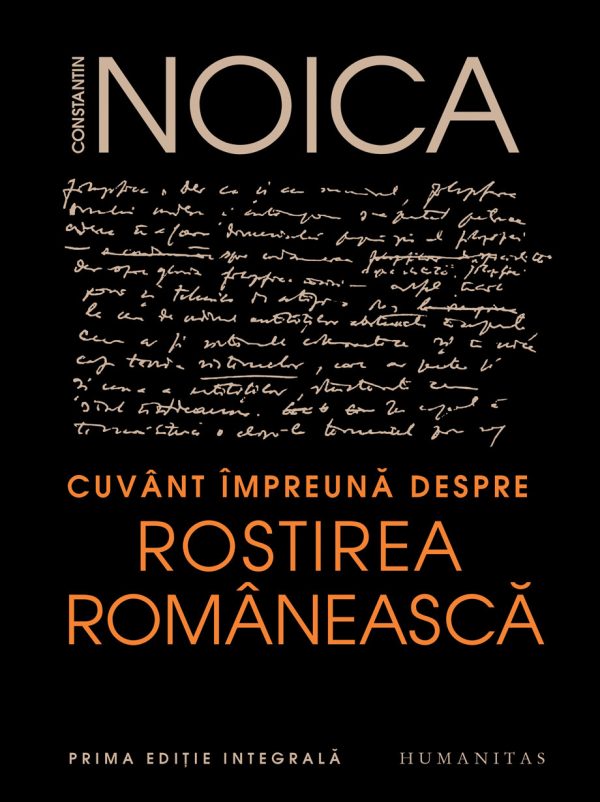 Cuvant impreuna despre rostirea romaneasca | Constantin Noica