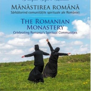 1343316397-0.jpeg Manastirea romana. Sarbatorind comunitatile spirituale ale Romaniei | Principesa Sofia a Romaniei