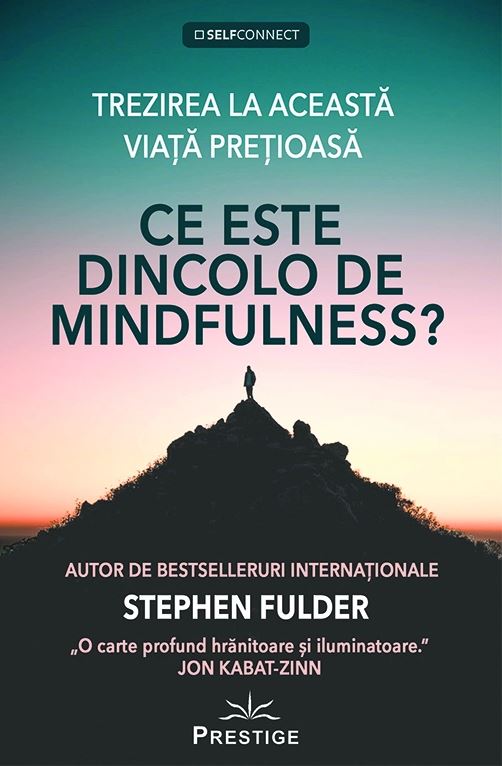 1353221859-0.jpeg Ce este dincolo de Mindfulness? | Stephen Fulder