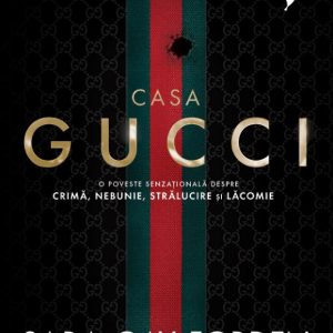 Casa Gucci | Sarah Gay Forden