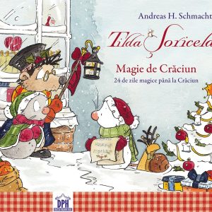 Tilda Soricela - Magie de Craciun | Andreas H. Schmachtl