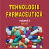 1985022-0.jpeg Tehnologie farmaceutica. Volumul III | Iuliana Popovici, Dumitru Lupuleasa