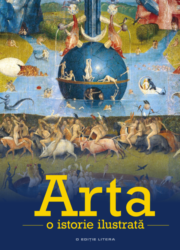 Arta. O istorie ilustrata |