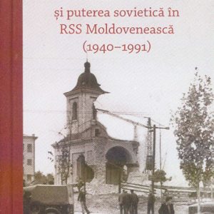 403329234-1.jpeg Biserica ortodoxa si puterea sovietica in RSS Moldoveneasca | Valeriu Pasat