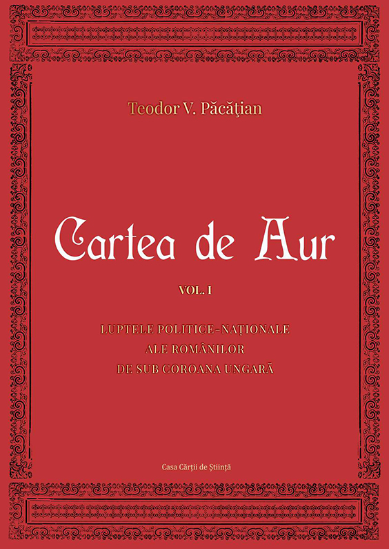Cartea de Aur - Vol.I-VIII | Teodor V. Pacatian