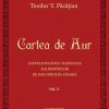 Cartea de Aur - Vol.I-VIII | Teodor V. Pacatian