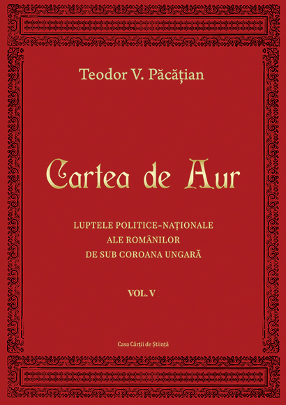 Cartea de Aur - Vol.I-VIII | Teodor V. Pacatian