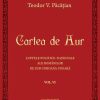 Cartea de Aur - Vol.I-VIII | Teodor V. Pacatian