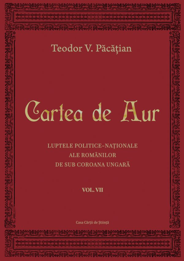 Cartea de Aur - Vol.I-VIII | Teodor V. Pacatian