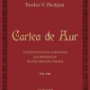 Cartea de Aur - Vol.I-VIII | Teodor V. Pacatian