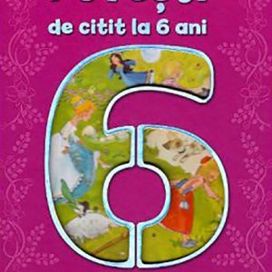 Povesti de citit la 6 ani |