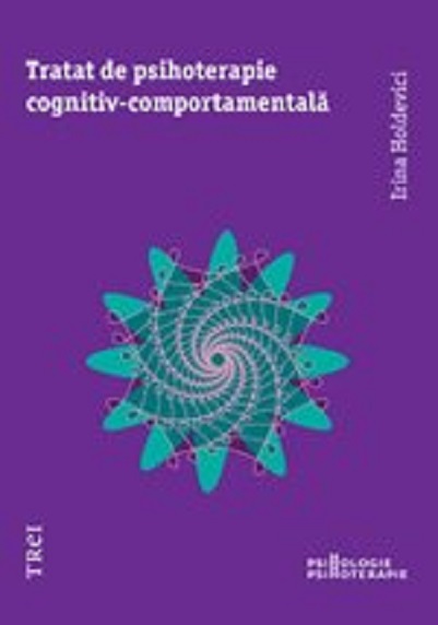 56375-0.jpeg Tratat de psihoterapie cognitiv-comportamentala | Irina Holdevici