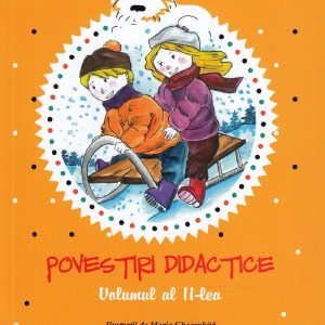 Povestiri didactice. Volumul al II-lea | Elena Bolanu