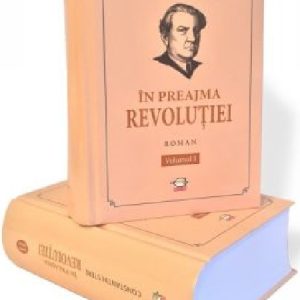 615425840-1.jpeg In preajma revolutiei. Volumul I+II | Constantin Stere