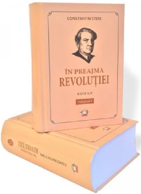 615425840-1.jpeg In preajma revolutiei. Volumul I+II | Constantin Stere