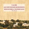 Valori ale Ortodoxiei romanesti: Manastirea Caldarusani | Pr. Florin Serbanescu