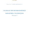 Valori ale Ortodoxiei romanesti: Manastirea Caldarusani | Pr. Florin Serbanescu