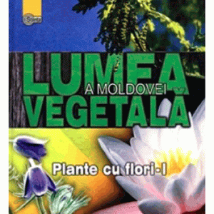 Plante cu flori - Partea I | Andrei Negru, Ana Stefarta, Gheorghe Ganju