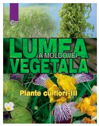 701629089-0.gif Plante cu flori - Partea III | Alexandru Ciubotaru, Gheorghe Postolache, Alexandru Teleuta