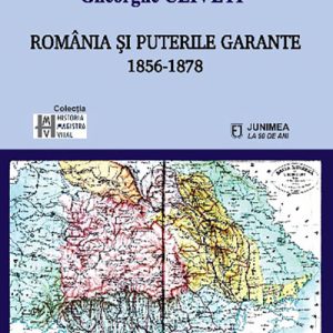 738335159-0.jpeg Romania si puterile garante | Gheorghe Cliveti